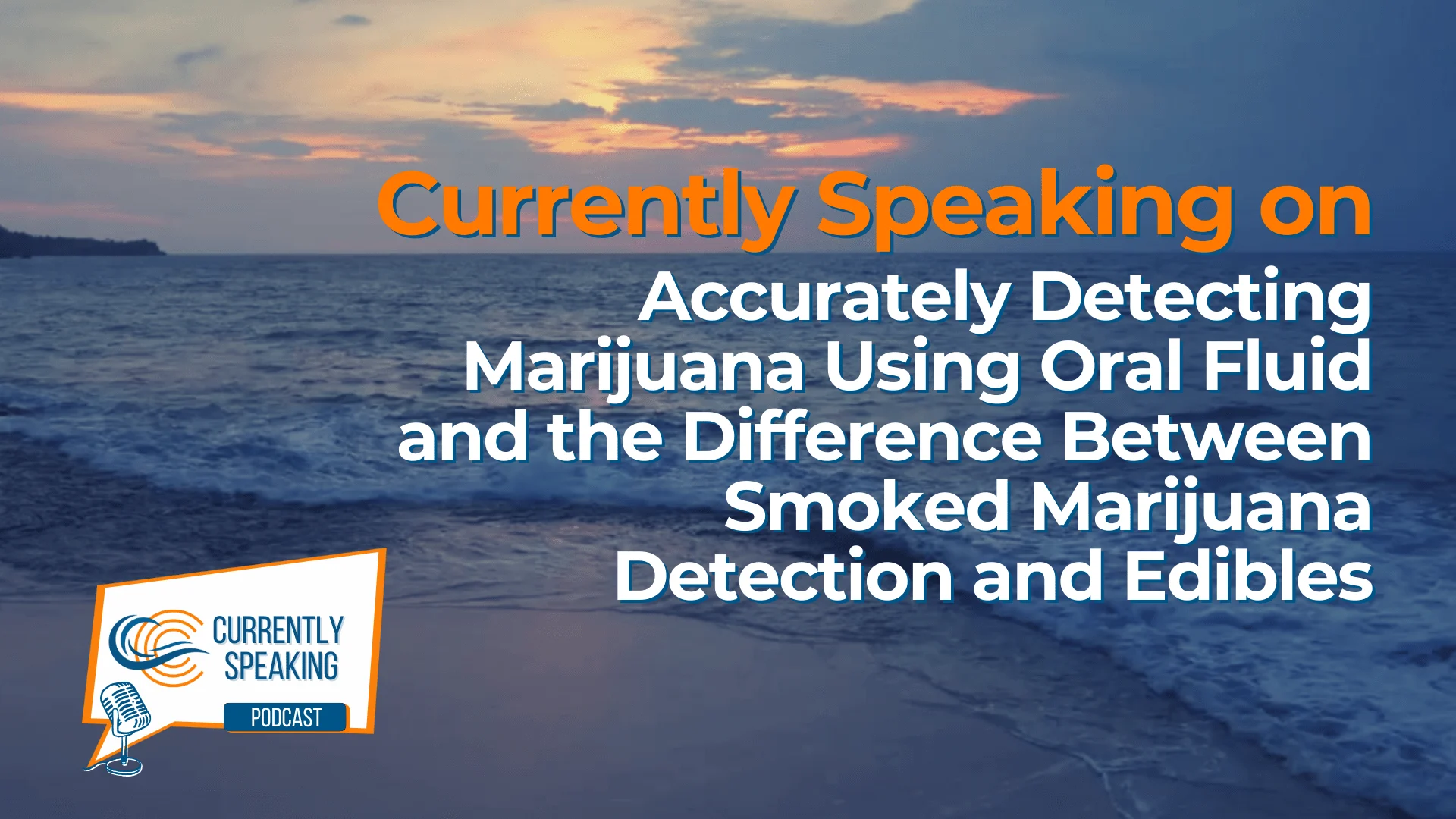 Join us for our next episode in our series on Oral Fluid Testing: This week we discuss how oral fluid testing detects marijuana and answer these important questions: Can marijuana be accurately measured in oral fluid and how is the window of detection?