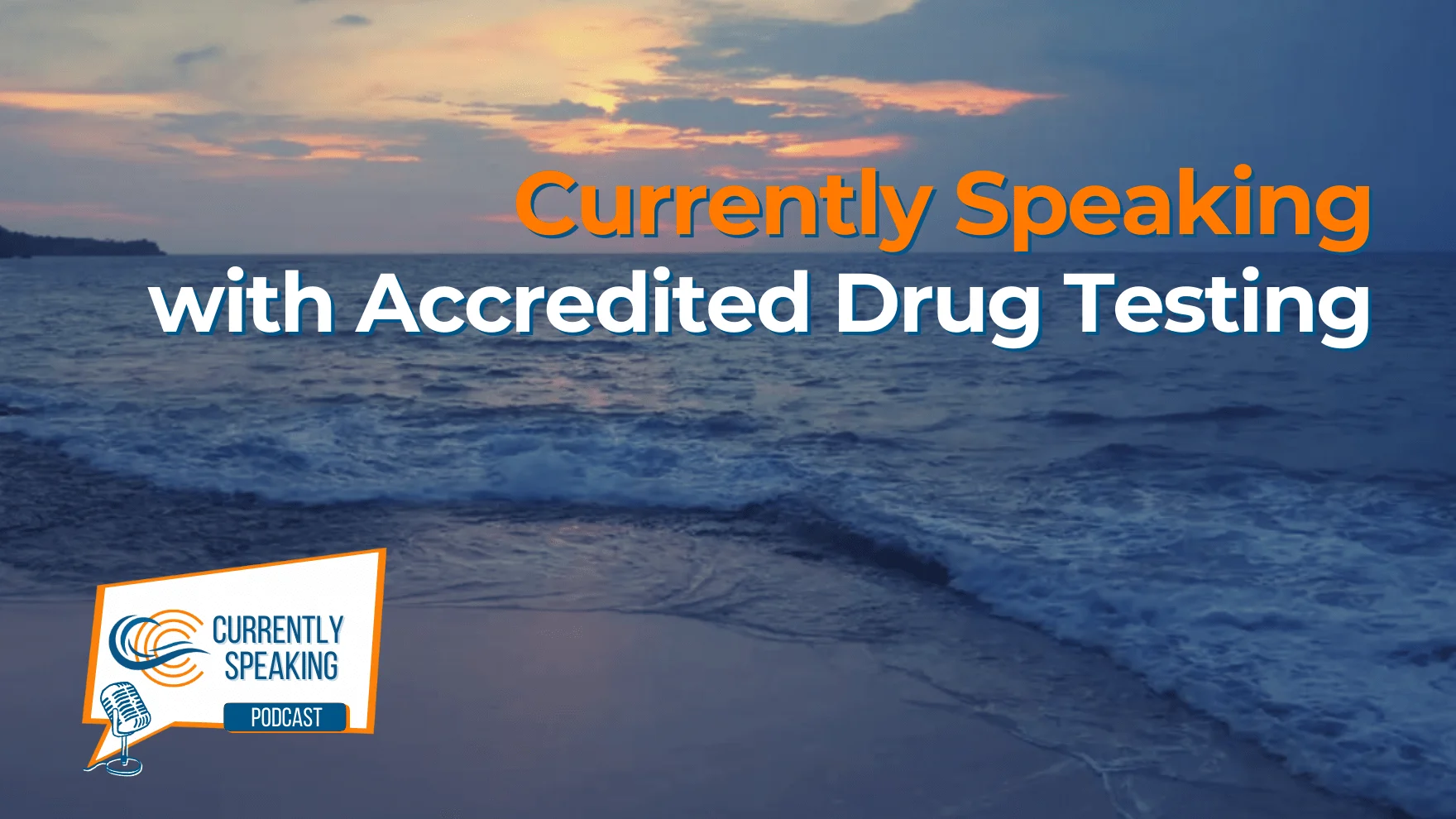 Join Bill Current as he welcomes Jim Greer of Accredited Drug Testing and Chairman of NDASA to the Currently Speaking Podcast. This week they discuss trends in drug test screening and expectations for the future.