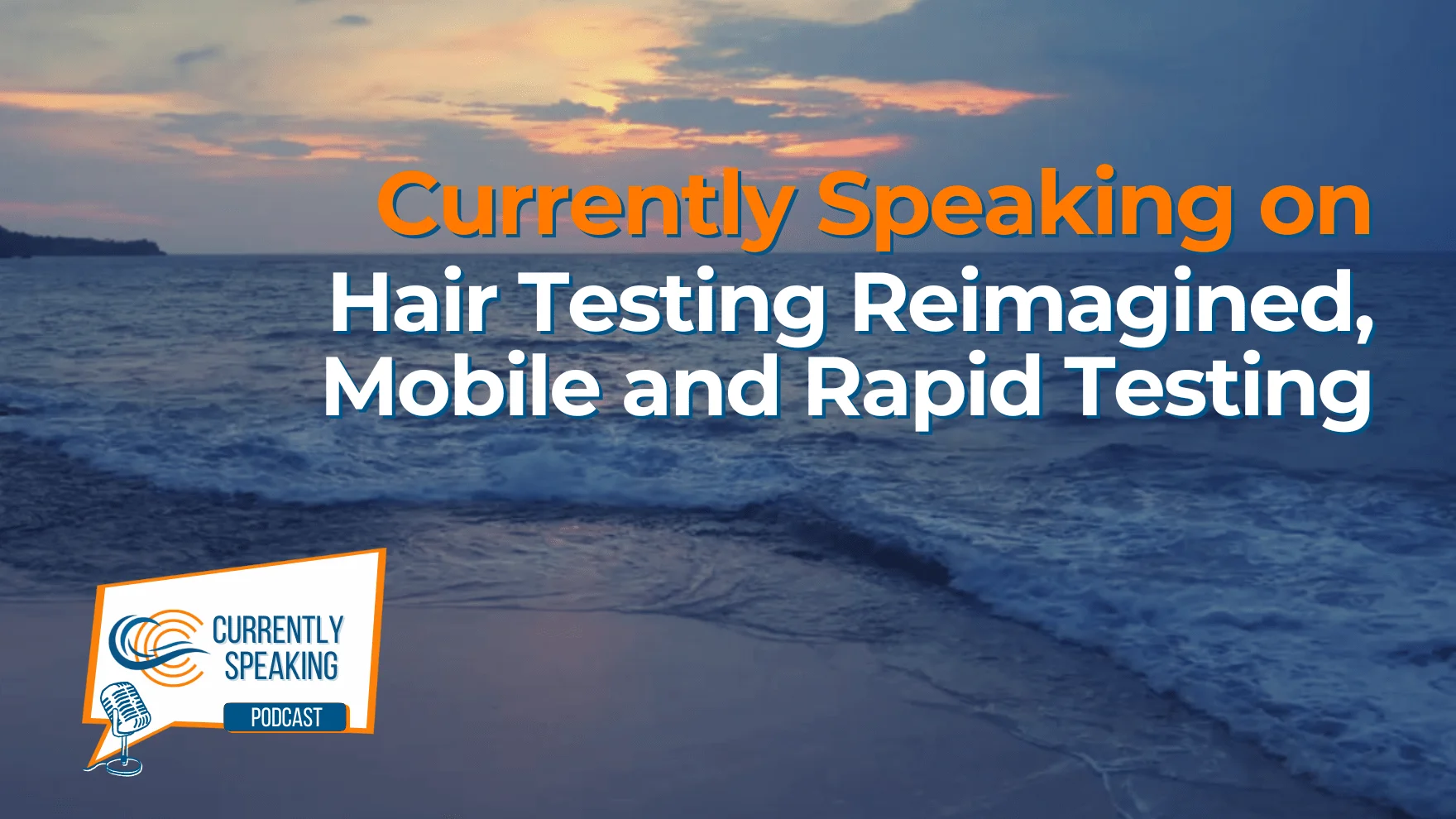 This week on Currently Speaking, Bill Current discusses the benefits hair testing, a valuable resource for lifestyle drug testing and what you should know about this testing method. This episode is sponsored by Wondfo USA.